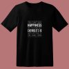 You Cant Buy Happines Car Lover 80s T Shirt