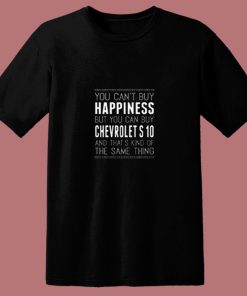 You Cant Buy Happines Car Lover 80s T Shirt