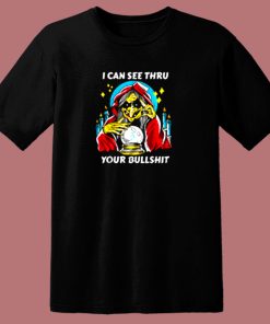 Your Bullshit 80s T Shirt