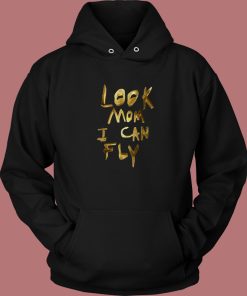 Look Mom I Can Fly Aesthetic Hoodie Style