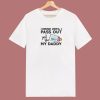 Daddy Pass Out 80s T Shirt