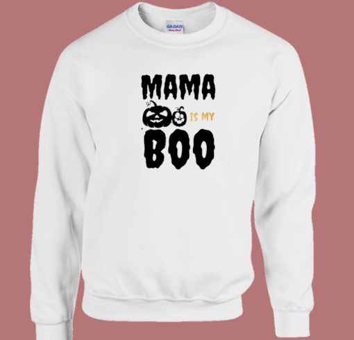 Mama Is My Boo 80s Sweatshirt