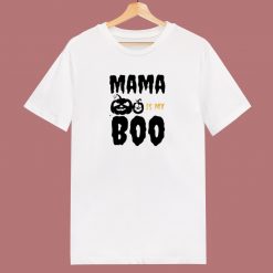 Mama Is My Boo 80s T Shirt