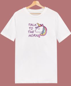 Talk To The Horn With Magical 80s T Shirt