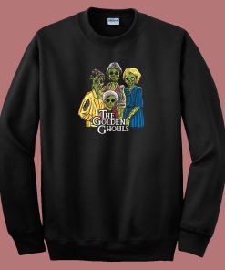 The Golden Ghouls 80s Sweatshirt