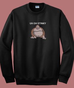 Uh Oh Stinky Le Monkey 80s Sweatshirt