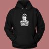Aint Nobody Got Time Hoodie Style