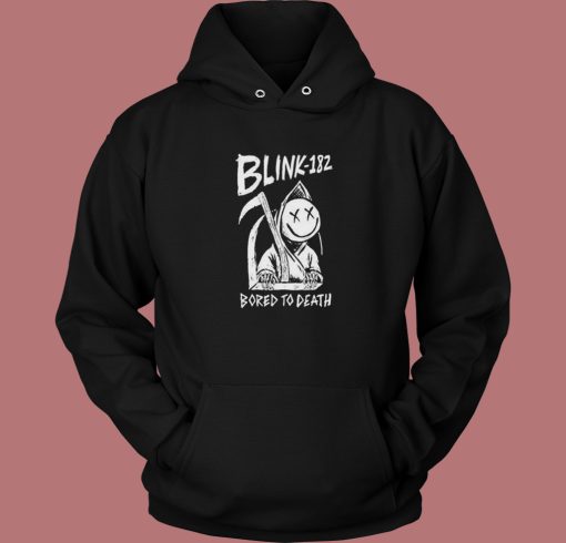 Blink 182 Bored To Death Hoodie Style