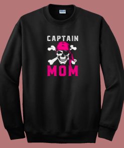 Captain Mom Funny Pirate 80s Sweatshirt