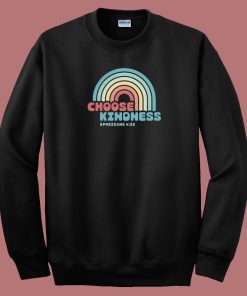 Choose Kindness Ephesians 80s Sweatshirt
