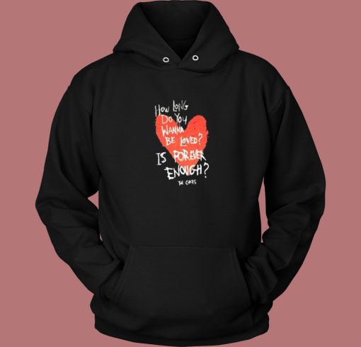 Dixie Chicks Forever Enough Hoodie Style