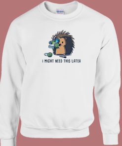 Hedgehog Need This 80s Sweatshirt
