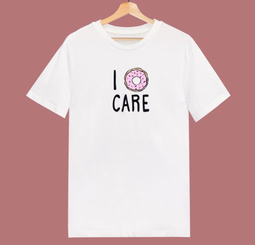 I Donut Care 80s T Shirt