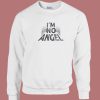 Im No Angel Wings 80s Sweatshirt