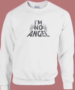 Im No Angel Wings 80s Sweatshirt