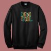Caring Is Cool Lettering 80s Sweatshirt