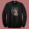 Christmas Coffee Lady 80s Sweatshirt