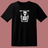 Dont Be A Lady 80s T Shirt