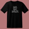 I Dont Know And Care 80s T Shirt