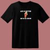 Life Better With Ice Cream 80s T Shirt