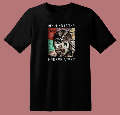 My Mind Is The Horror Story 80s T Shirt