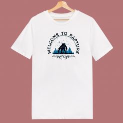 Welcome To Rapture 80s T Shirt