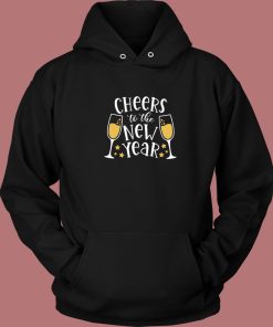 Cheers To New Year Aesthetic Hoodie Style
