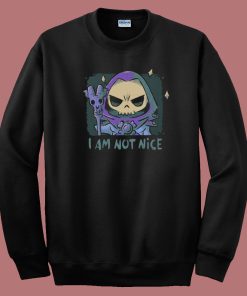 I Am Not Nice 80s Sweatshirt