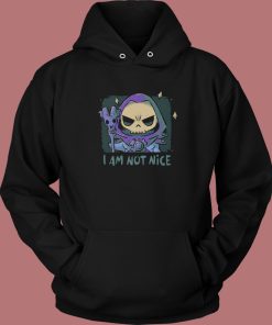 I Am Not Nice Hoodie Style