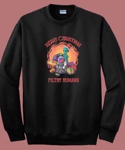 Filthy Humans Funny 80s Sweatshirt
