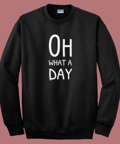 Typography What Day 80s Sweatshirt