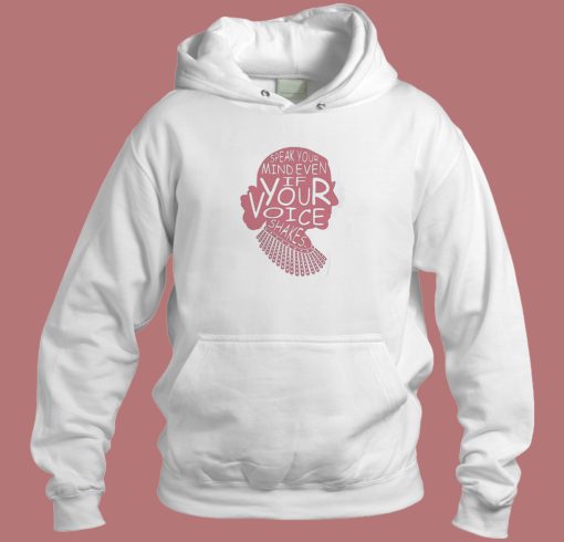 Ruth Bader Ginsburg Quote Hoodie Style