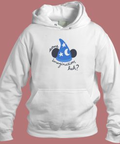 Some Imagination Fantasia Funny Hoodie Style