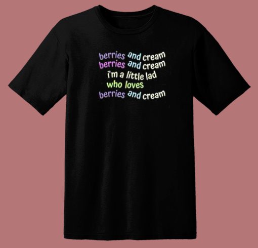 Berries And Cream Meme 80s T Shirt Style