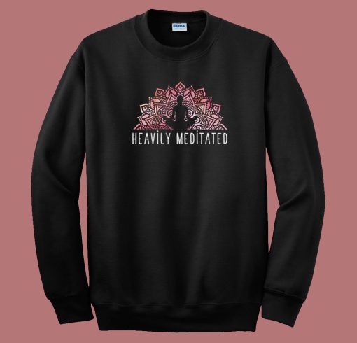 Daily Meditation Heavily 80s Sweatshirt
