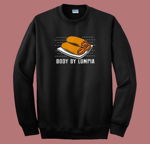 Food Body By Lumpia 80s Sweatshirt