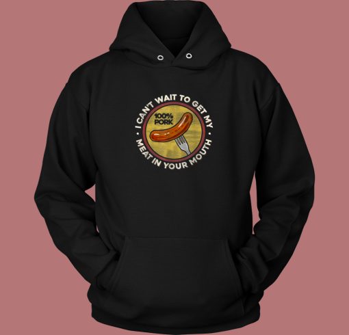 Funny Inappropriate Sausage Hoodie Style