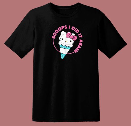 Hello Kitty Scoops I Did It Again 80s T Shirt Style