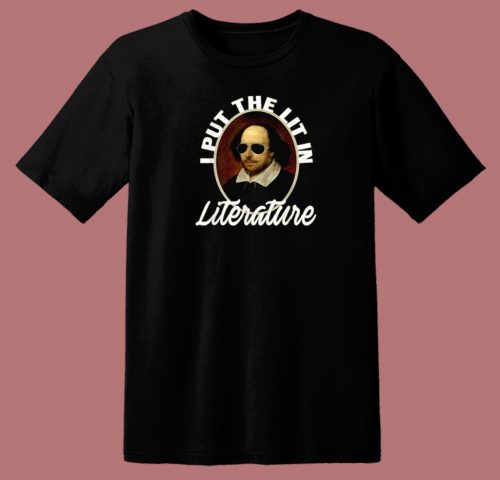 I Put The Lit In Literature 80s T Shirt Style