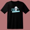 Resident Alien Quotes 80s T Shirt Style