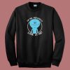 Rick And Morty Meeseeks 80s Sweatshirt