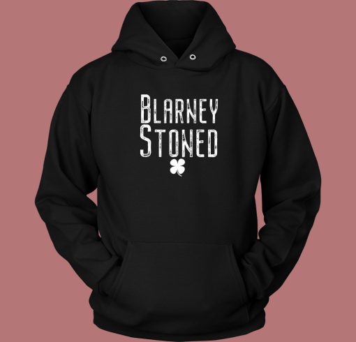 Blarney Stoned Vintage Hoodie Style