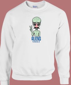 Funny Aliens Exist 80s Sweatshirt