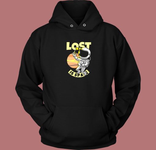 Lost In Space Funny Hoodie Style