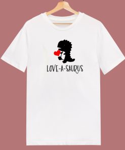 Love A Saurus Valentine Day 80s T Shirt Style