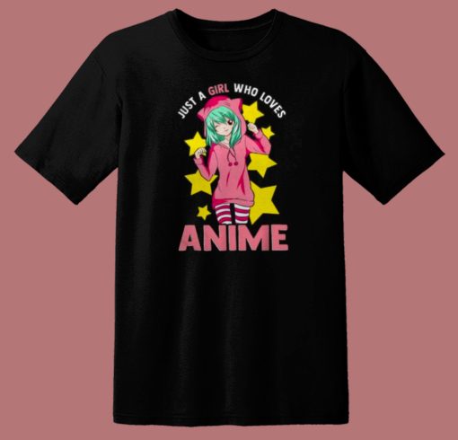 Nice Just A Girl Who Loves Anime 80s T Shirt Style