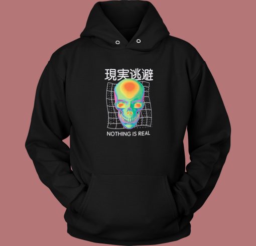 Nothing Is Real Kanji Skull Graphic Hoodie Style