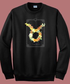 Floral Zodiac Sign Taurus 80s Sweatshirt