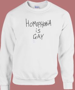 Homophobia Is Gay 80s Sweatshirt