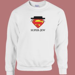 Superman Super Jew Funny Sweatshirt On Sale